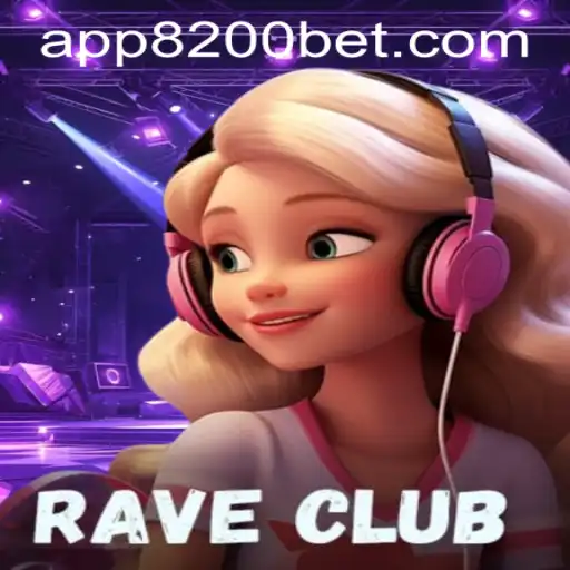 Exploring the Exciting World of RaveClub with 8200bet PH Login